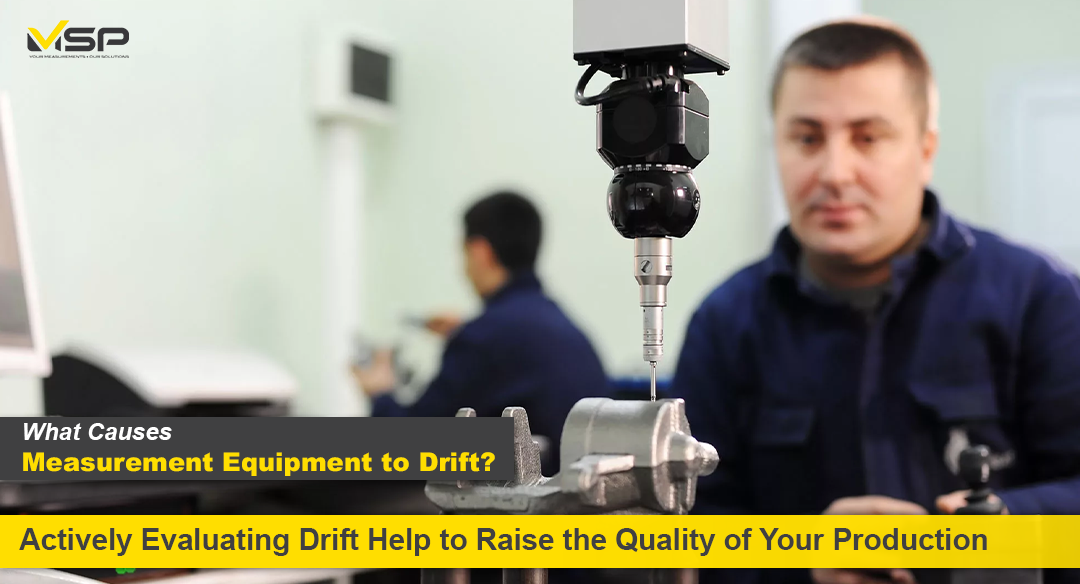 What Causes Measurement Equipment to Drift